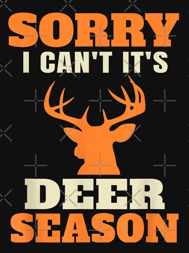 Funny Deer Hunting Saying Joke by NaomiTankersly