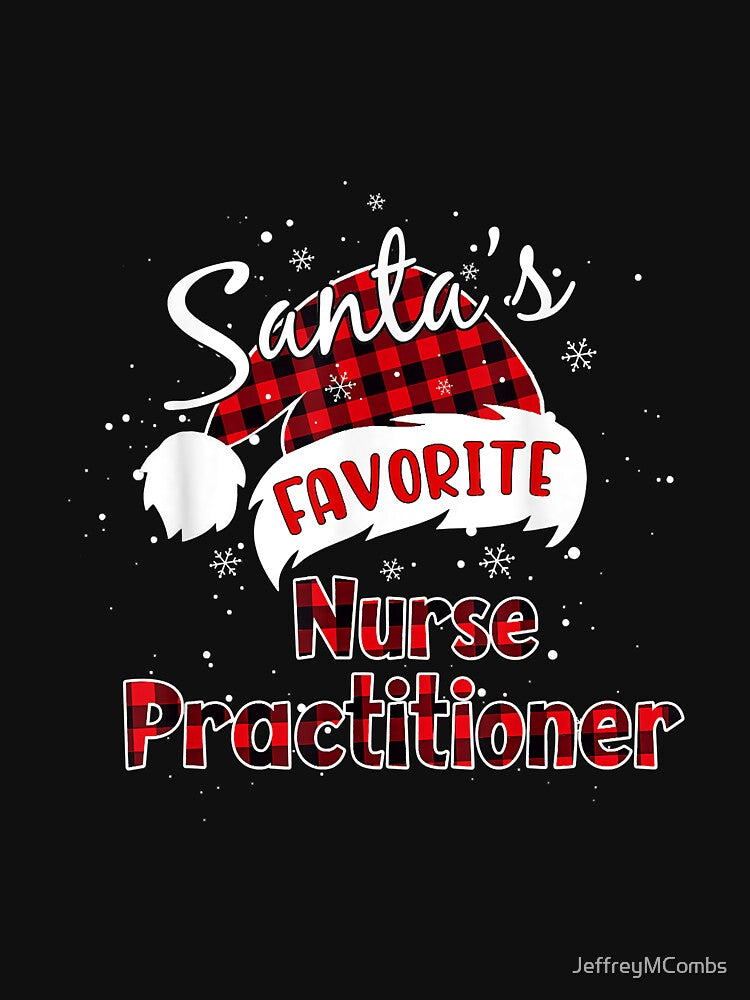 Funny Santa's Favorite Nurse Practitioner Christmas Pajama by JeffreyMCombs