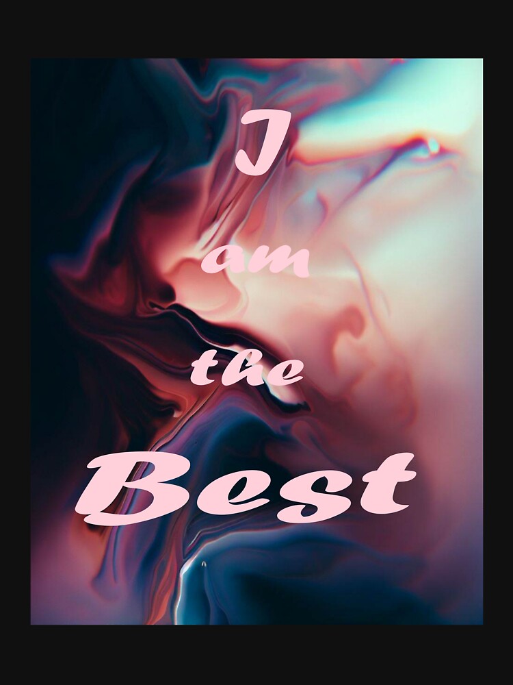 i am the best by DrmartDesigns
