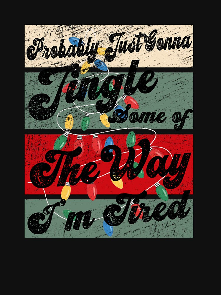 Retro Funny Christmas Lights Shirt I'm Tired by LashondaGreen89