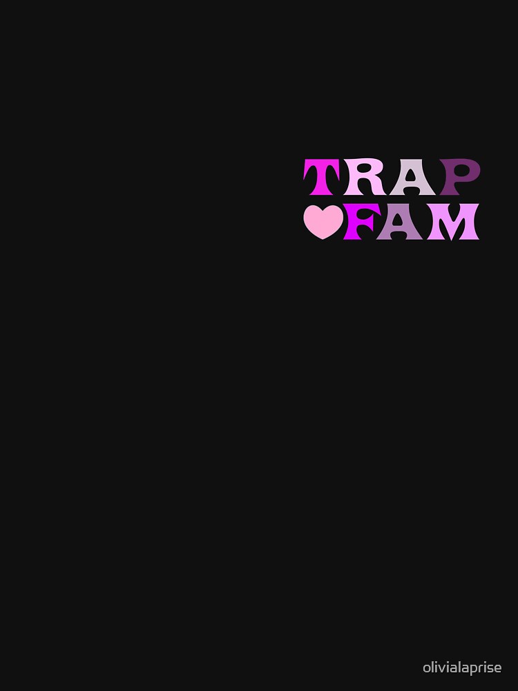 Trap Fam Shades of Pink by olivialaprise