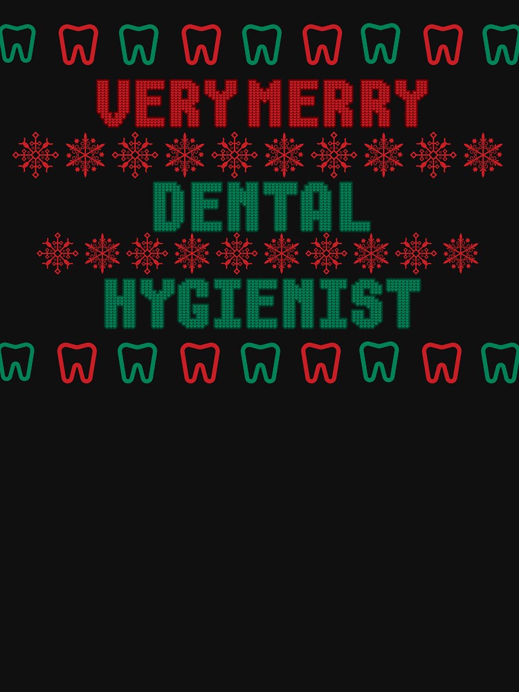 Very Merry Dental Hygienist Ugly Christmas Sweater by EdytaGister