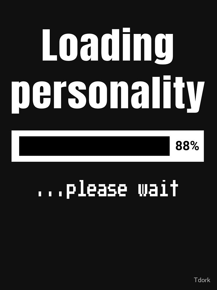 Loading personality by Tdork