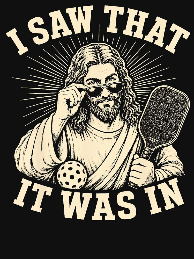 Jesus Pickleball I Saw That It Was In Paddle Graphic by ViniBall