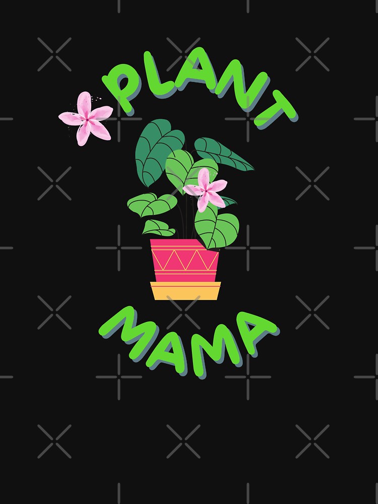 Plant Mama by SowSmallGarden