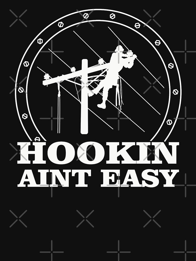 Hookin Aint Easy Funny Lineman Quotes, Gift for Lineman by BrennaEirlys
