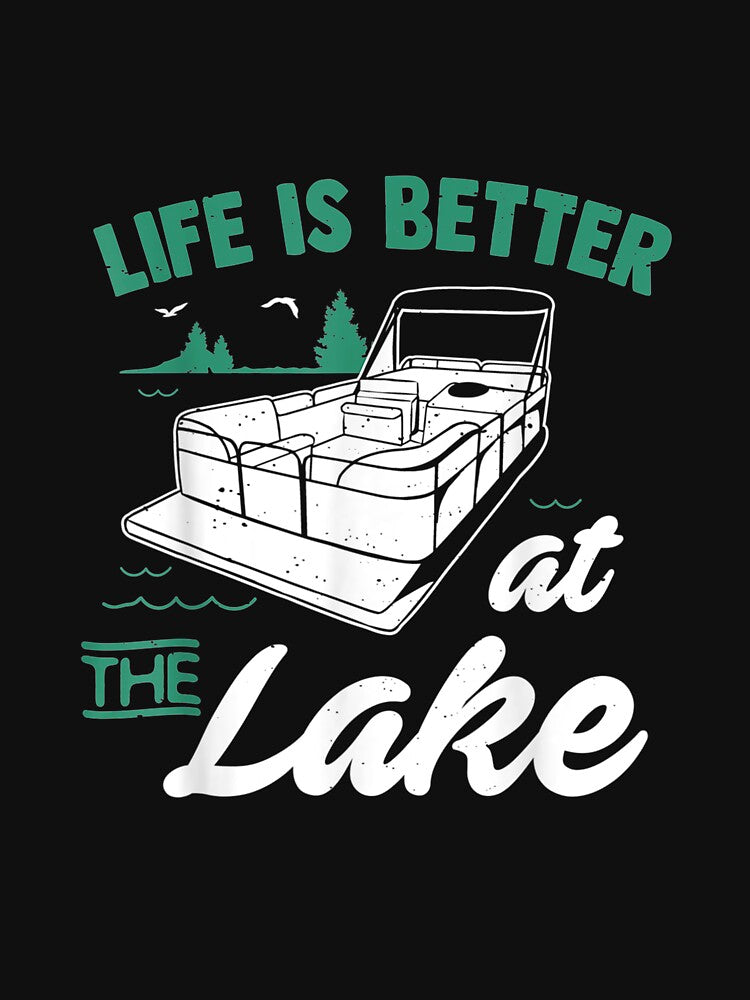 Life Is Better At The Lake Pontoon Boat by JacekshiAmra