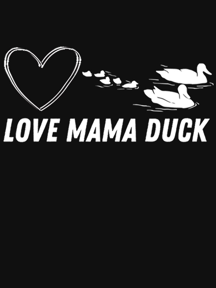Love Mama Duck Racerback Tank Top by EmeraldSho