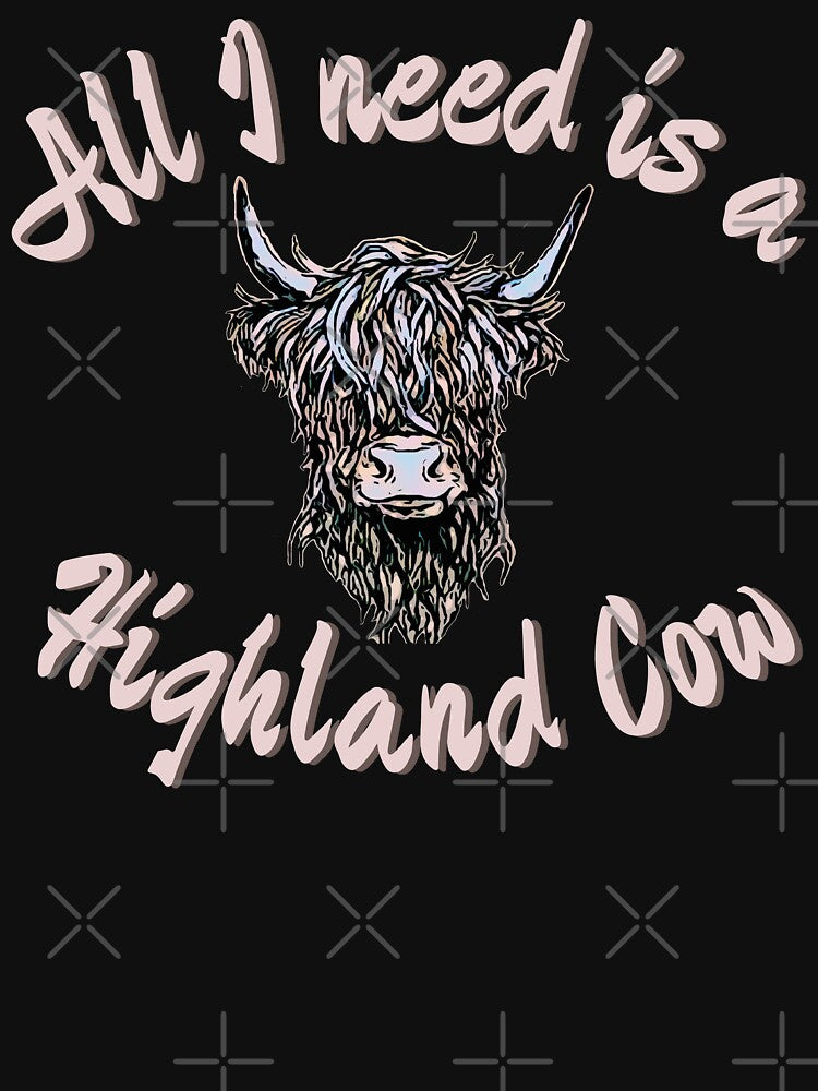 All I Need Is A Highland Cow by dmbdana