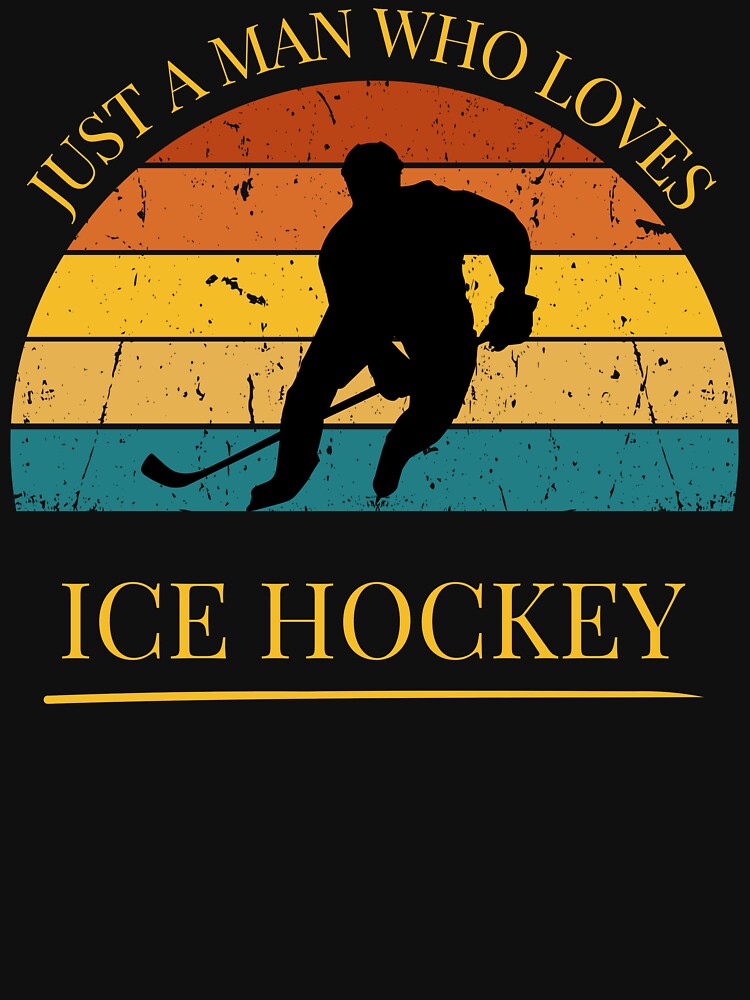 Ice hockey Just a Man Who Loves Ice hockey Retro Sunset by FreeMind-Design