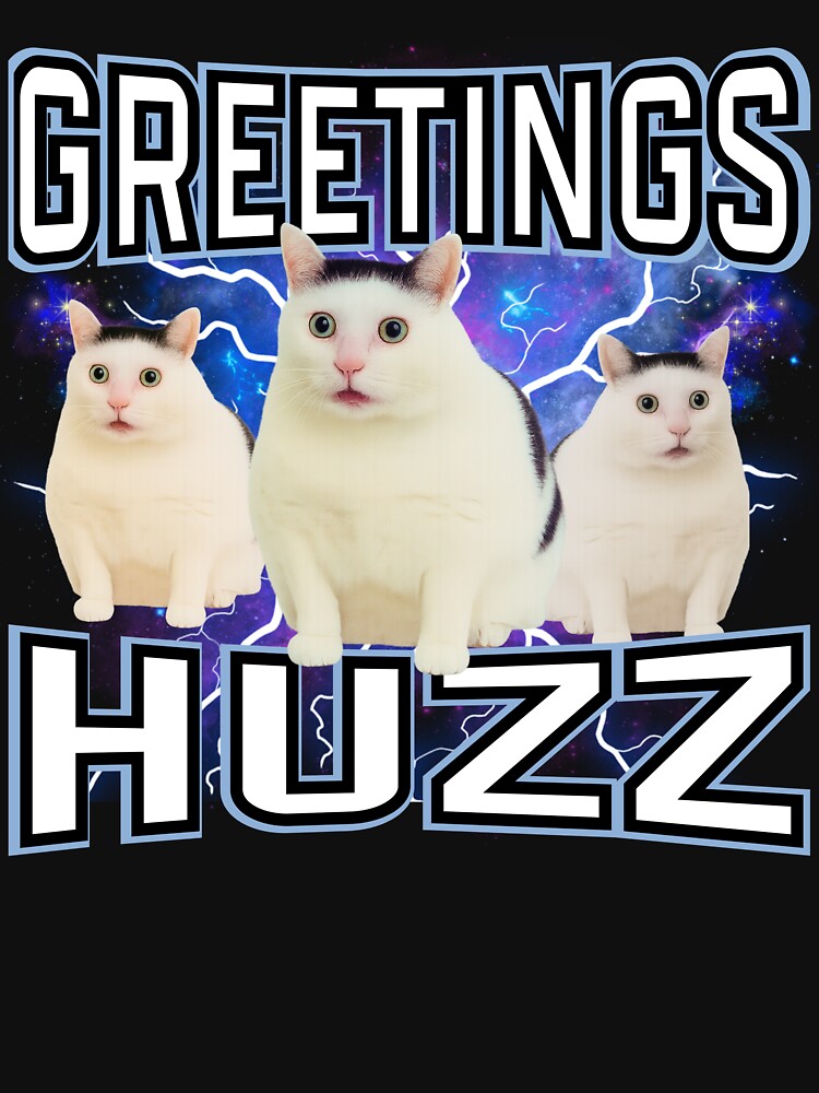 Greetings Huzz – Funny Cosmic Cat Meme by happiecatstore