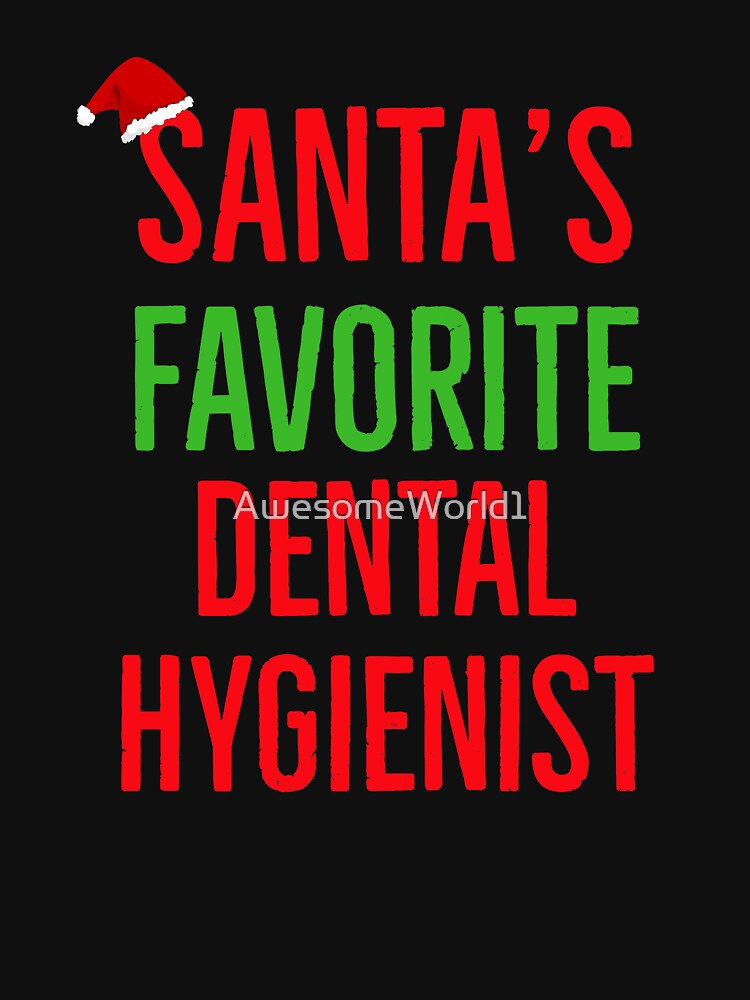 Santas Favorite Dental Hygienist by AwesomeWorld1