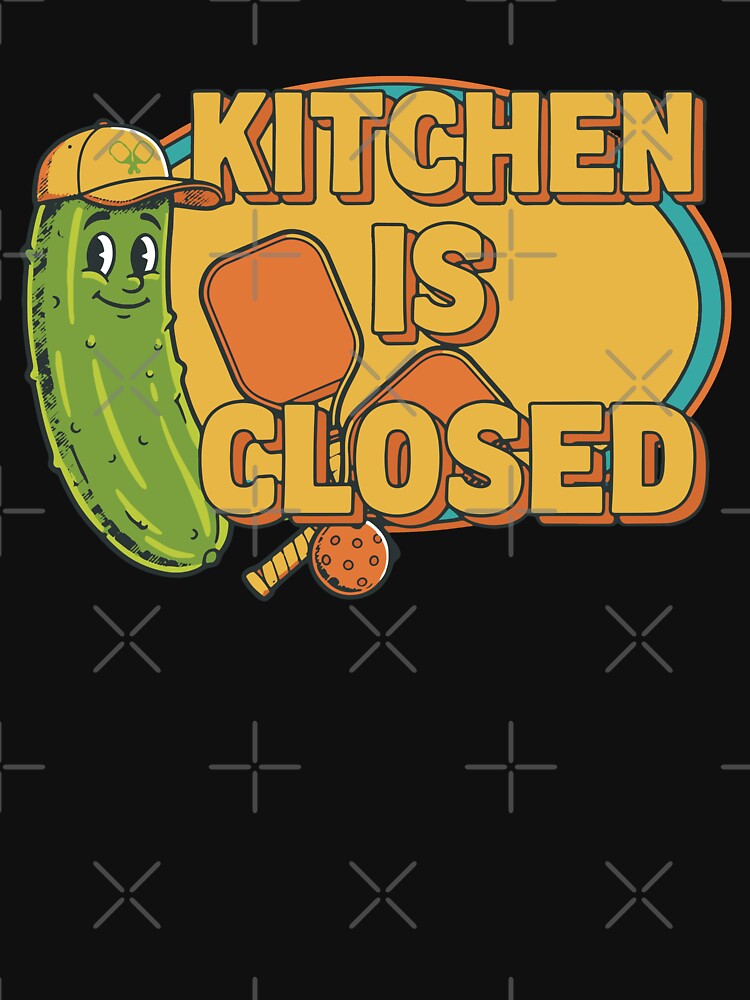 Pickleball Funny Player Kitchen Is Closed Paddles by LuminOrb