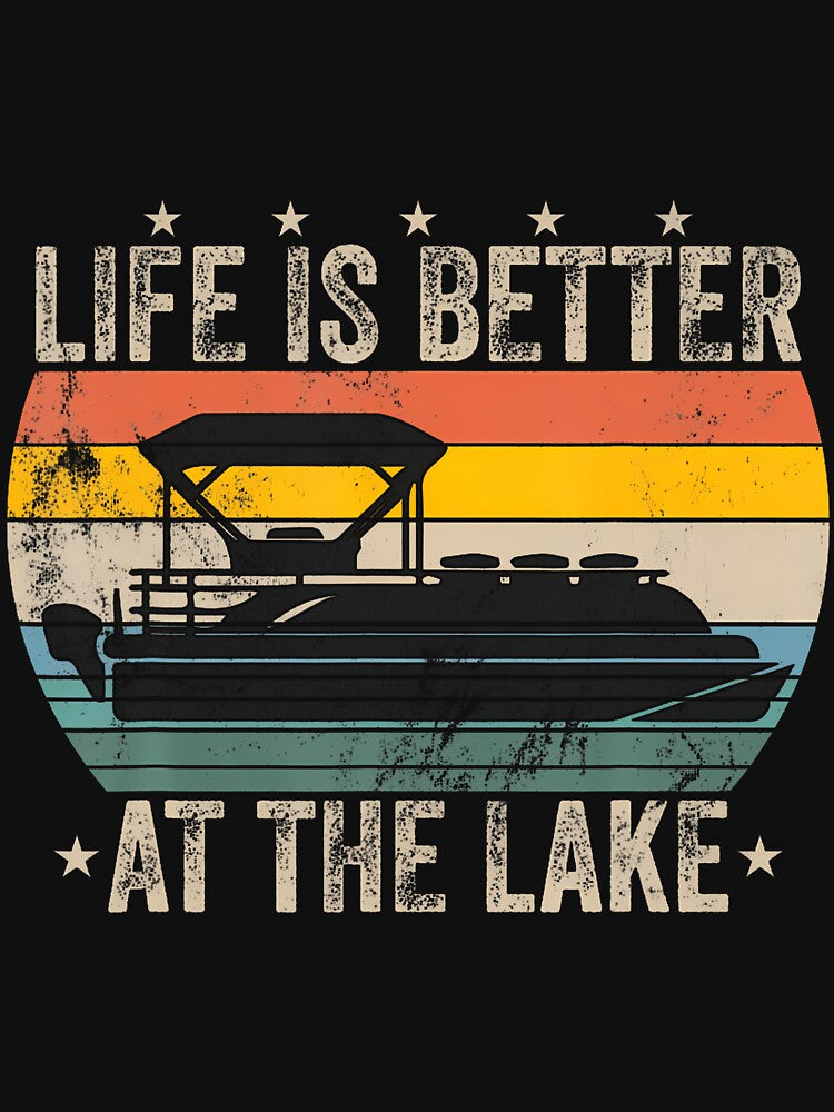 Vintage Life Is Better At The Lake Retro Boating Pontoon by ovallwfparid