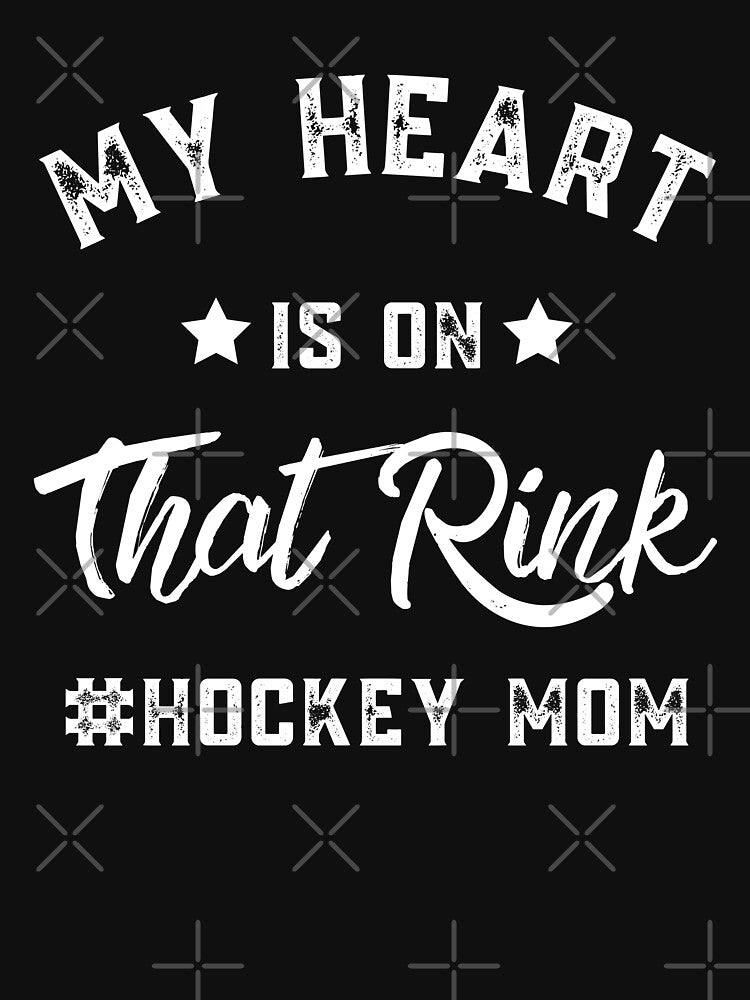 my heart is on that rink hockey mom by ReichBourne