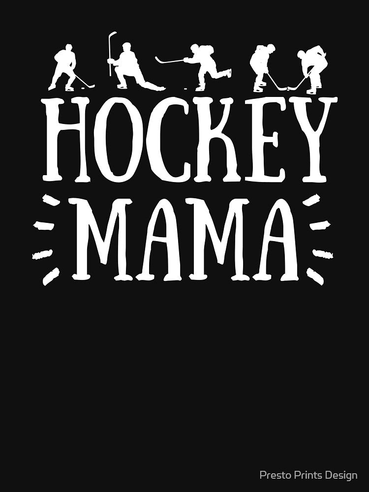Hockey Mama – Hockey Mom by Presto Prints Design