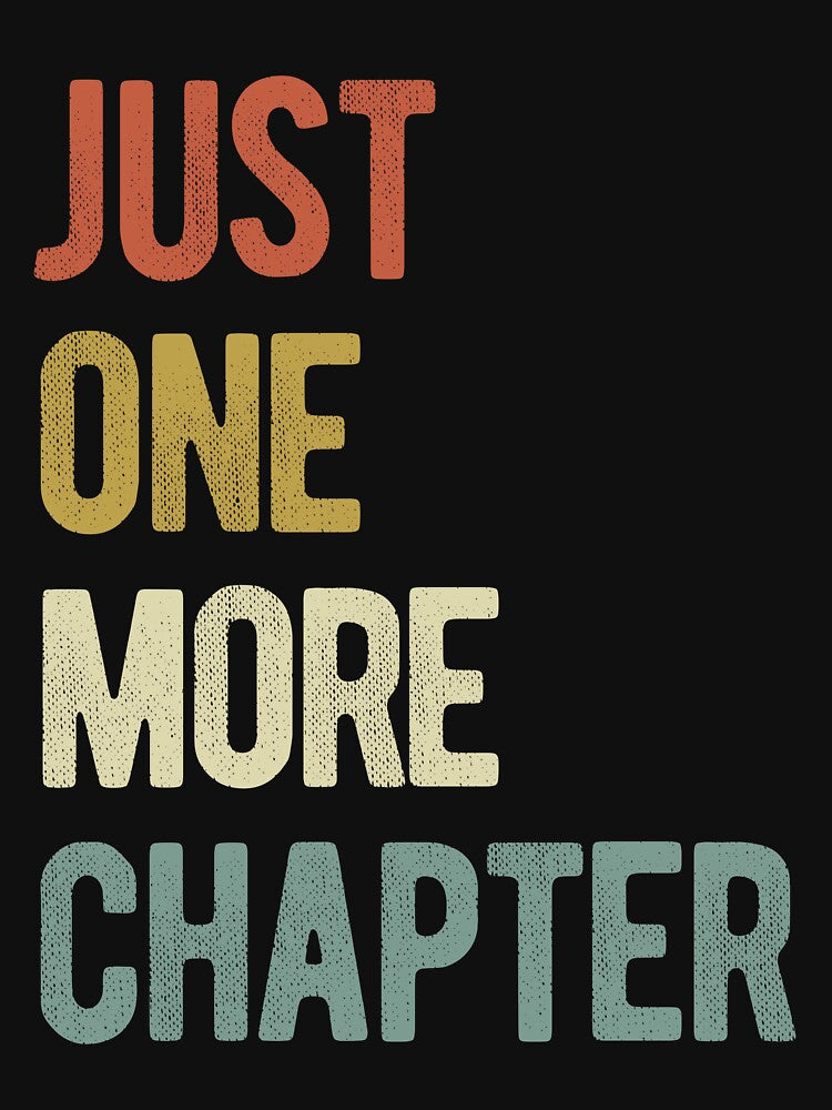 Just One More Chapter by BookishHaven