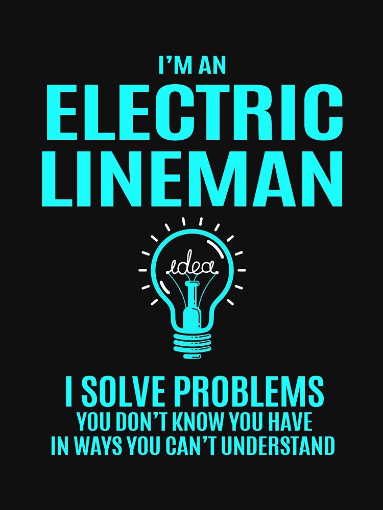 Electric Lineman T Shirt - I Solve Problems Gift Item Tee by averiarnol