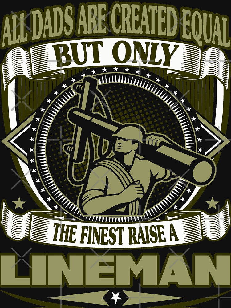 the finest raise a lineman by BrennaEirlys