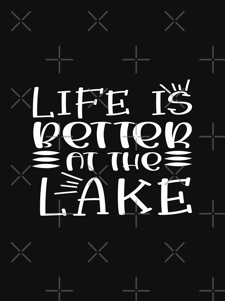 Life is better at the Lake by phassystore
