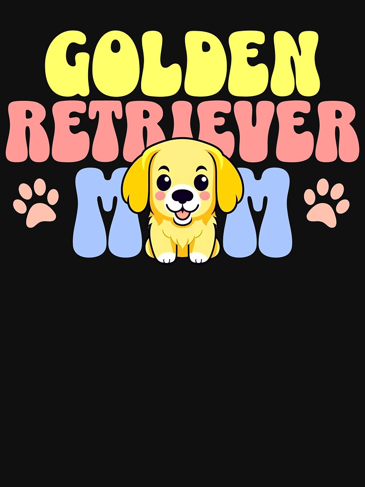 Golden Retriever Mom - Cute Dog - Dog Mom by BlueCoastPOD
