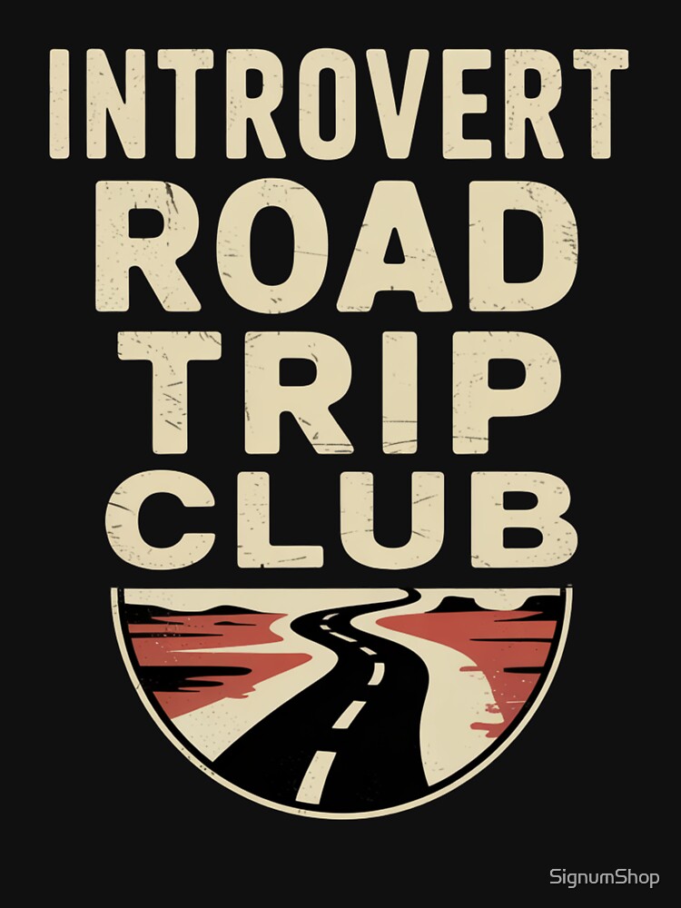 Introvert Road Trip Club by SignumShop