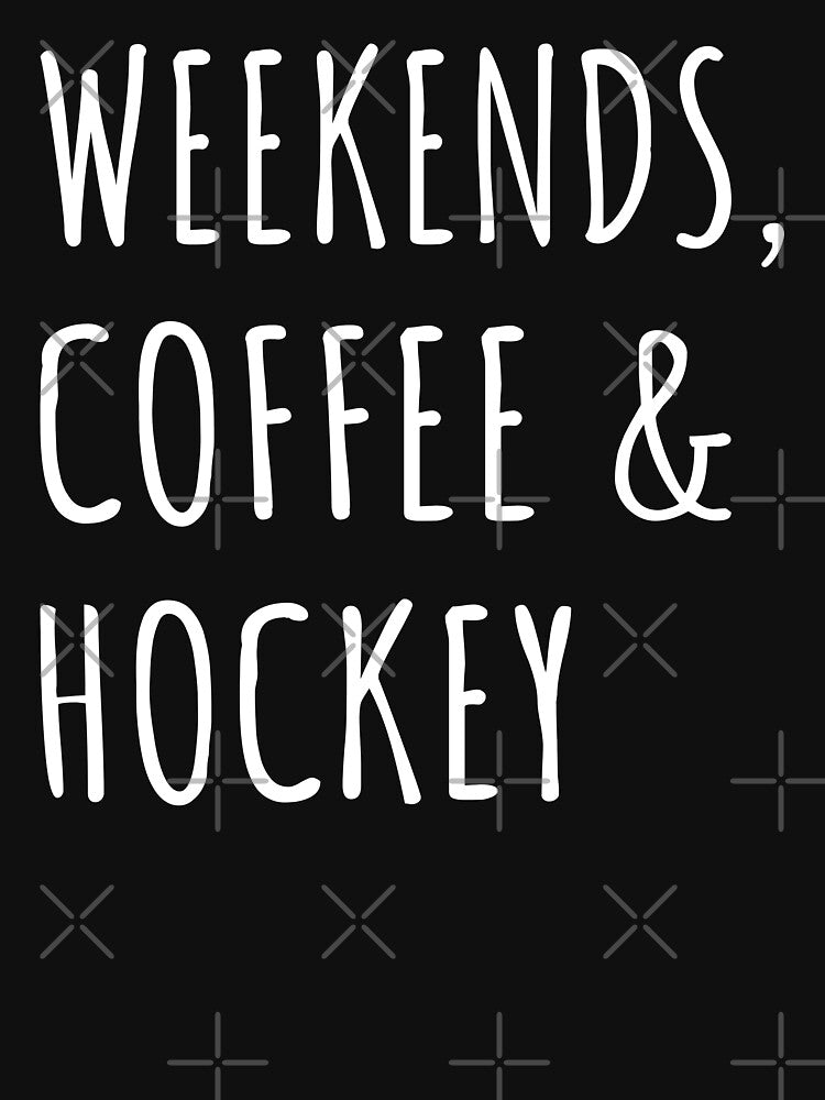 Weekends, Coffee And Hockey I by Lemon Pepper