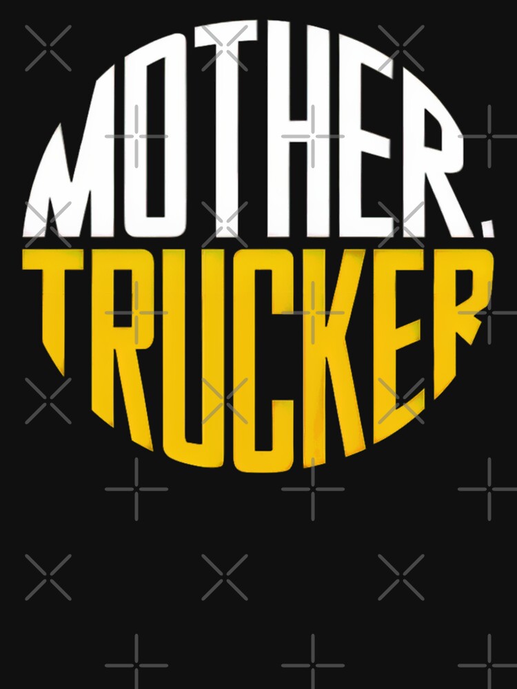 Mother Trucker Funny Lady Trucker by Anniko Art Studio
