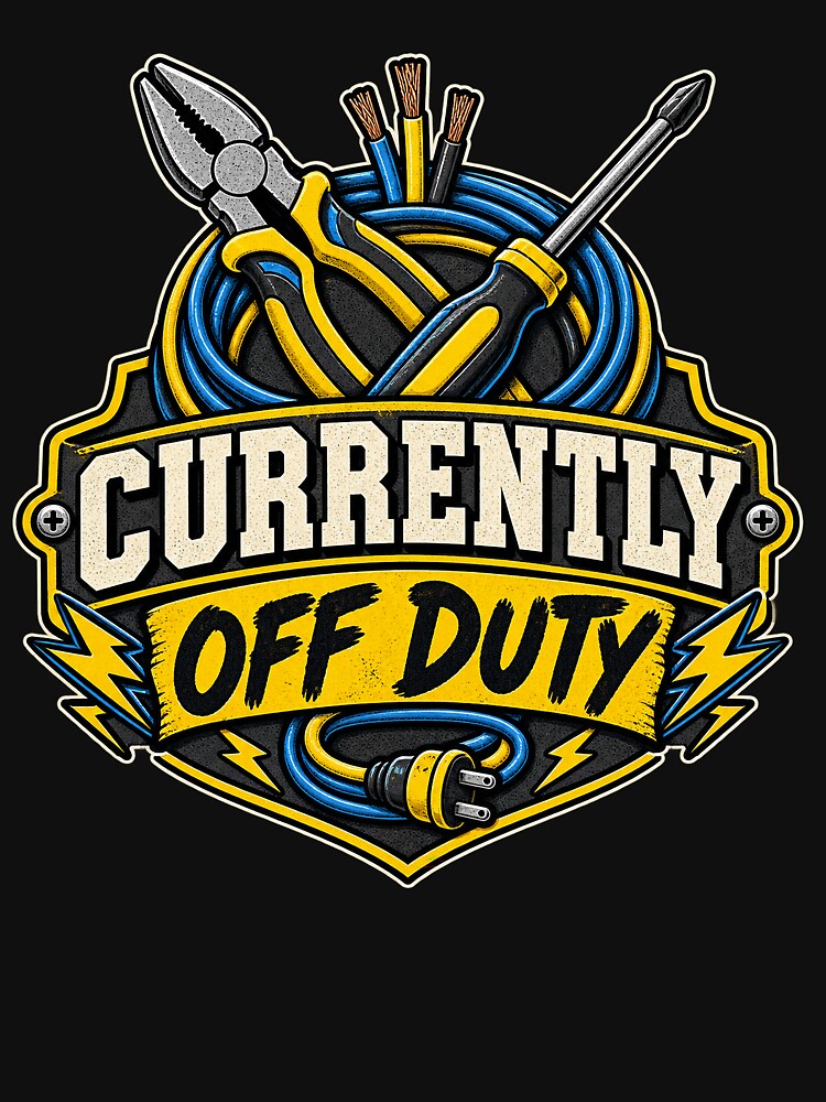 Currently Off Duty Electrician by SayMaria