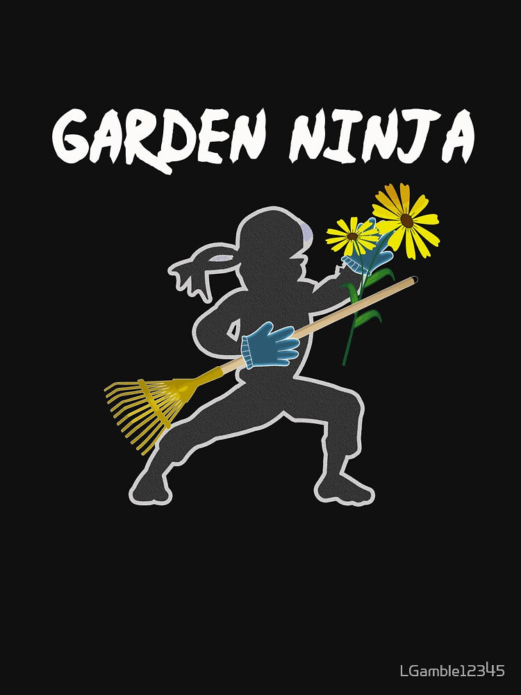 Top Fun Gardeners Garden Ninja Gift Design by LGamble12345