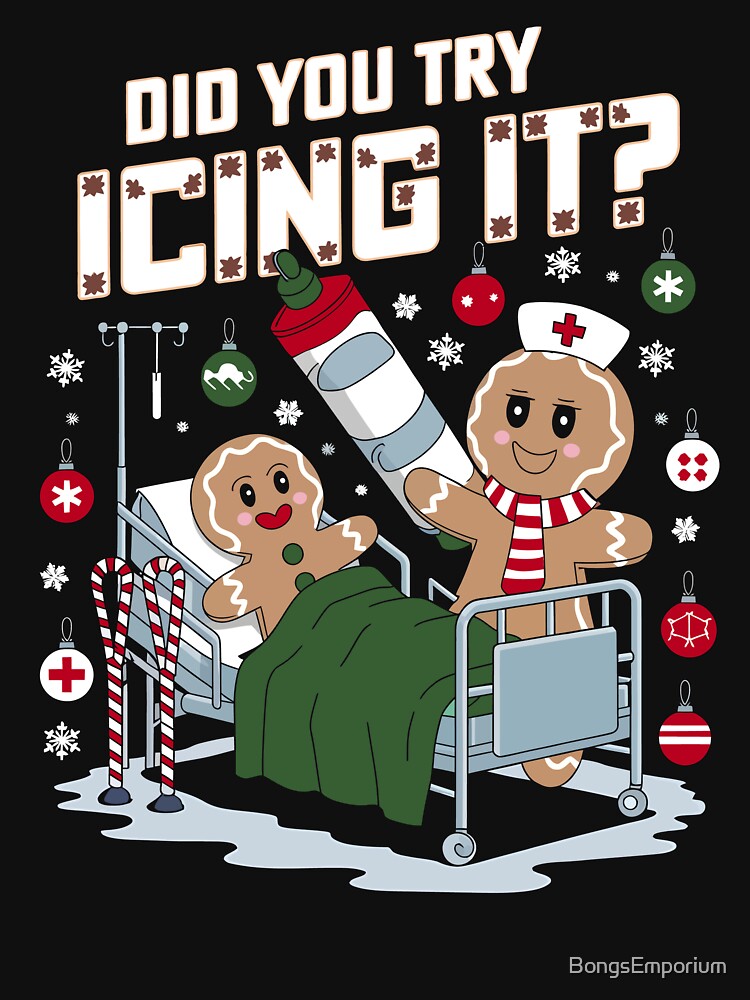 Retro Gingerbread ICU Nurse Did You Try Icing It Christmas Humor by BongsEmporium