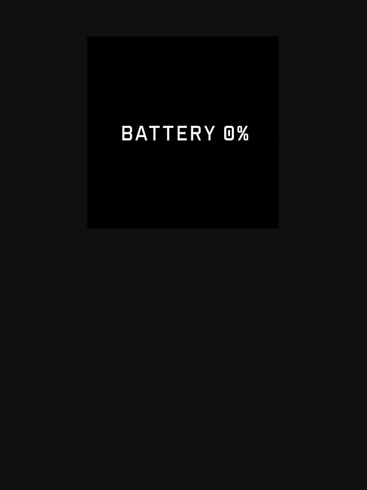 Battery 0% Low Energy Introverted Modern Design by SkullVor