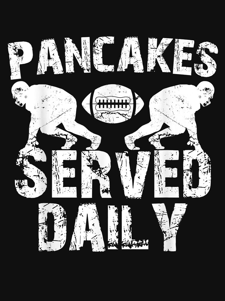 Pancakes Served Daily Offensive Lineman Lover Gift by leonavi