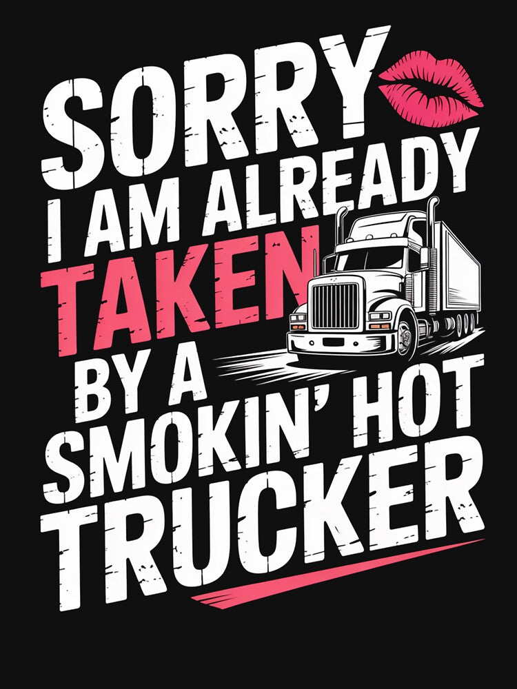 Truck Driver Trucker Wife Girlfriend Husband by MeowtivationP