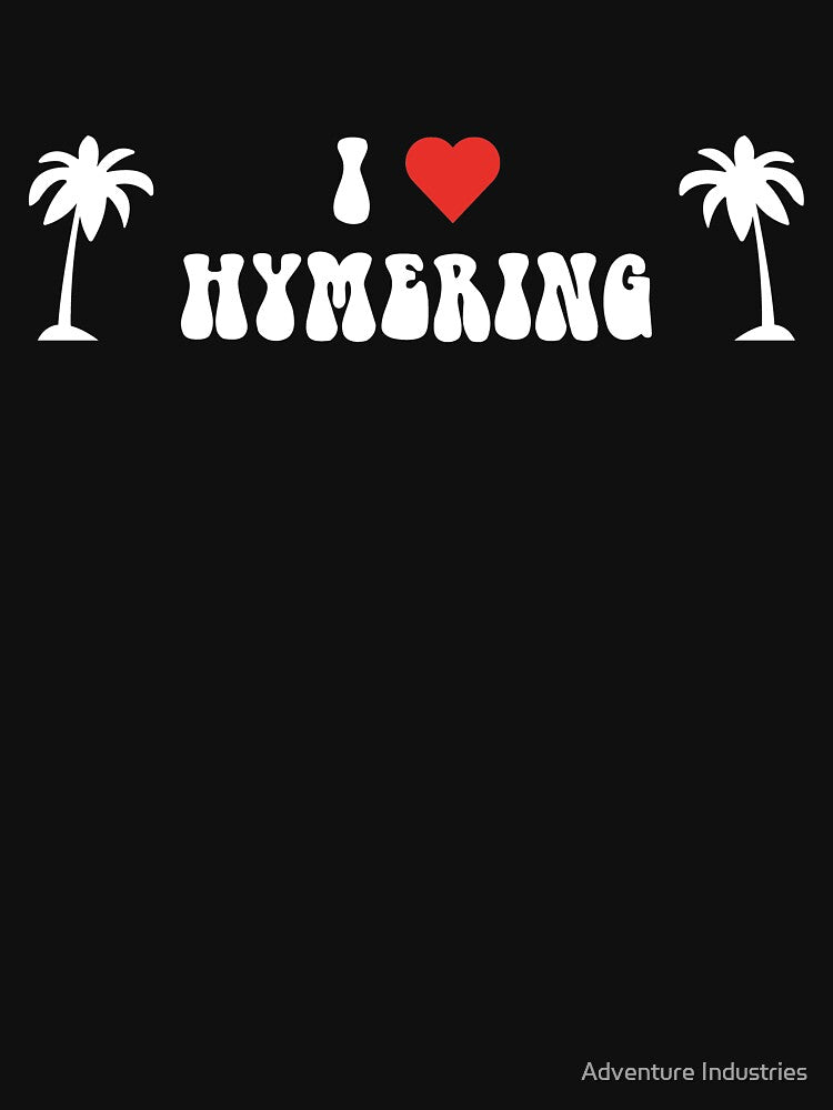 HYMER I LOVE by Adventure Industries