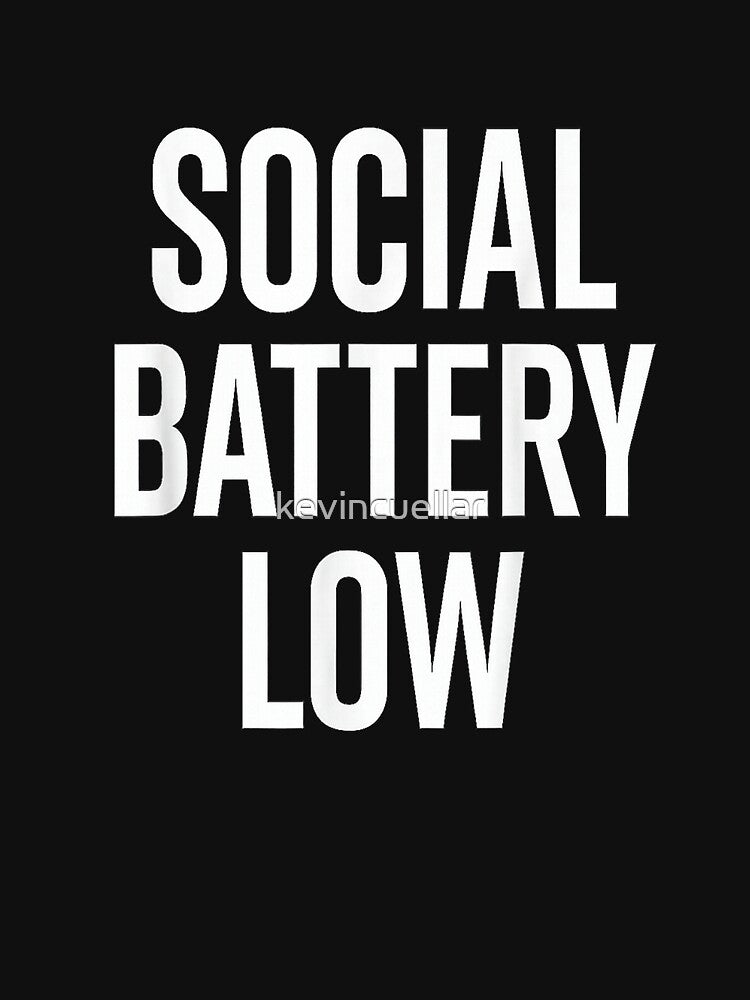 Social Battery Low Funny Introvert Saying Minimalist Tee T-Shirt by kevincuellar