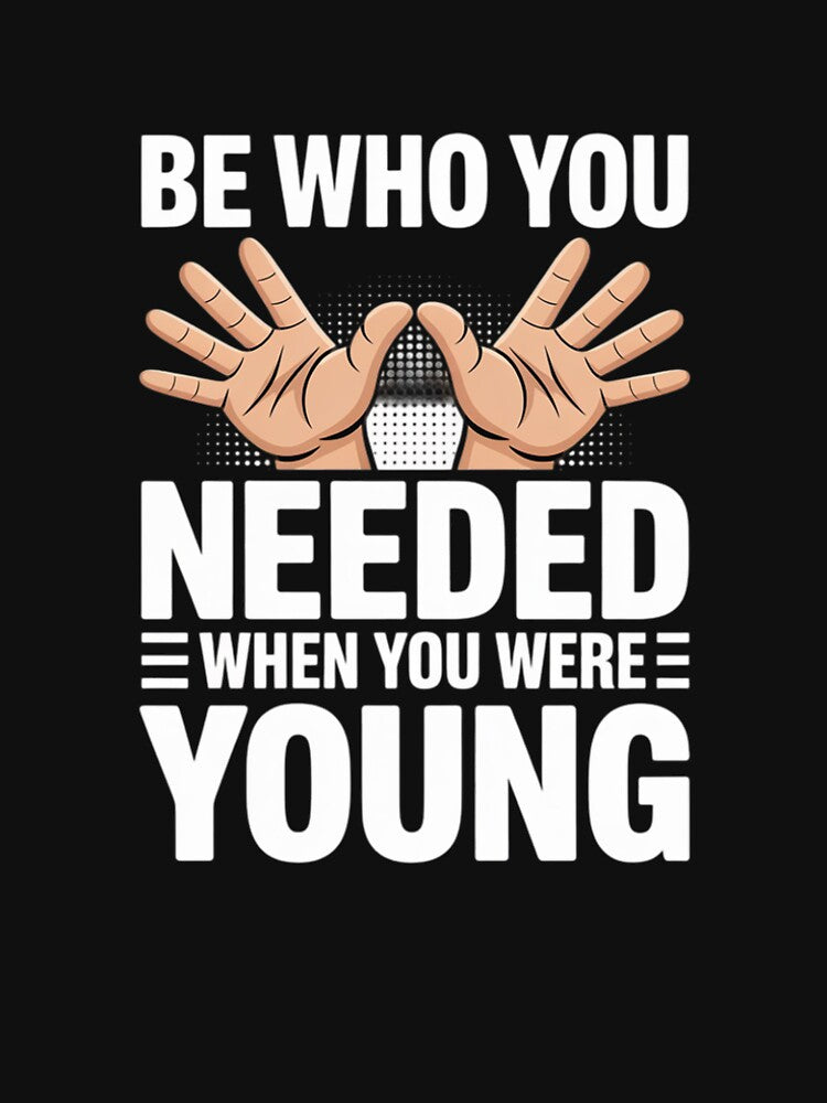 Foster Care Awareness Be Who You Needed When You Were Young by repconomArt