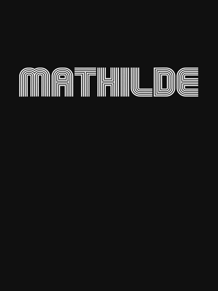 Mathilde Name Vintage Retro 60s 70s 80s Sport Funny by ninapfvu