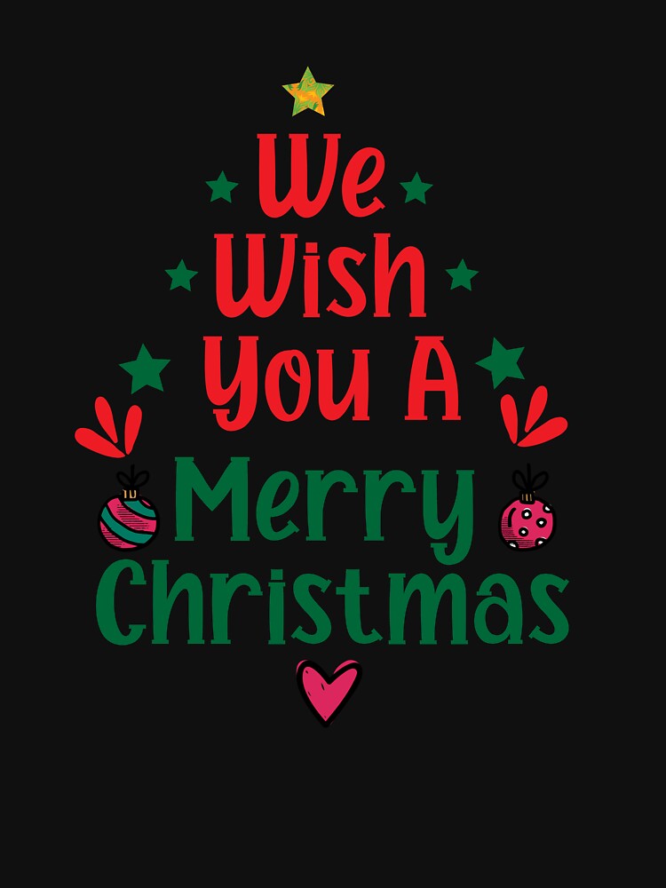 We Wish You A Merry Christmas Softstyle by LiteforART