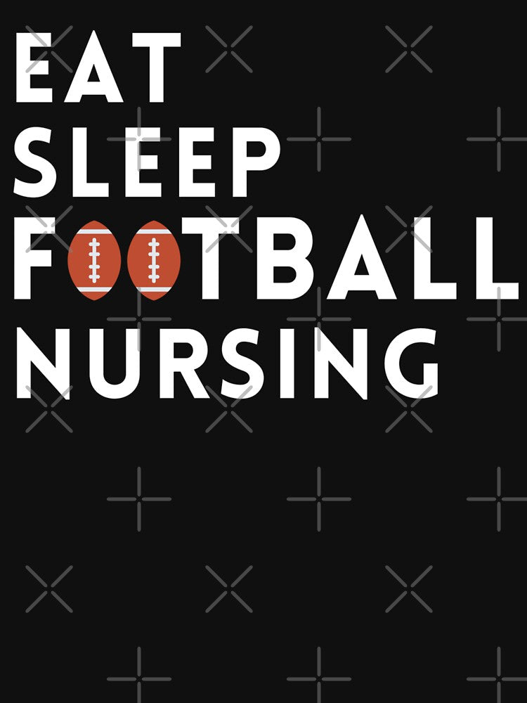 eat sleep football great gift for football and nurses by salahnewdesign
