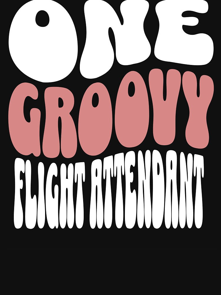 One Groovy Flight Attendant - Perfect flight attendant gift by Zandalus