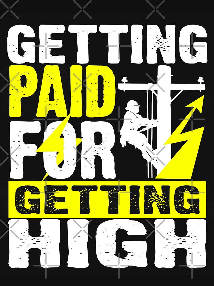 Getting paid for getting high lineman gift by BrennaEirlys