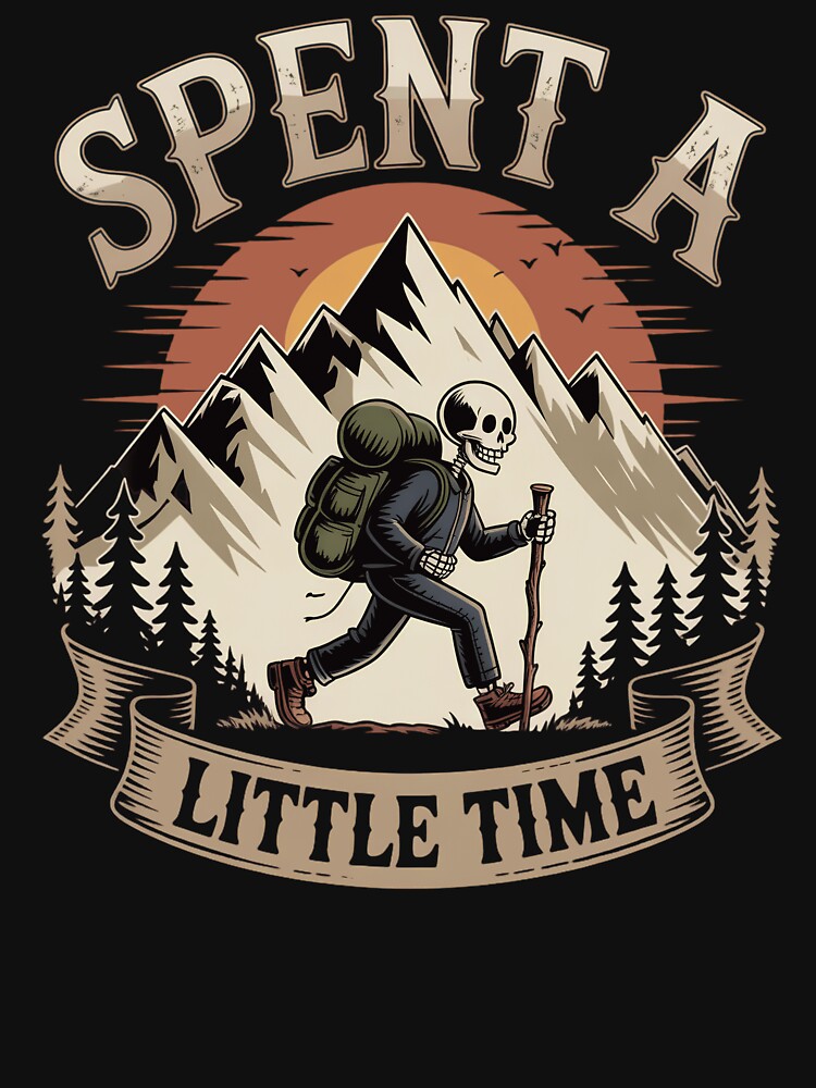 Spent a Little Time Hiking Skeleton Mountain Adventure Outdoor by Zizo-DR44