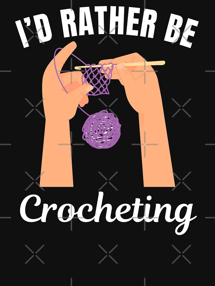 I'd rather be crocheting, knitting hobby lovers by NBSStore