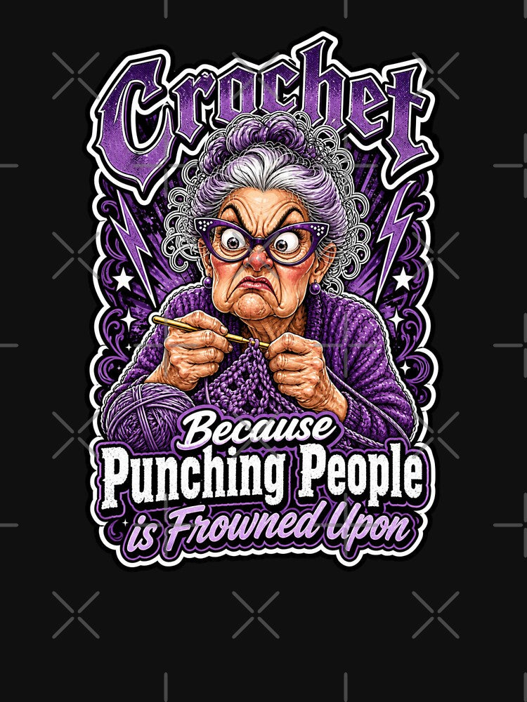 Crochet Because Punching People Is Frowned Upon by Wilcox PhotoArt