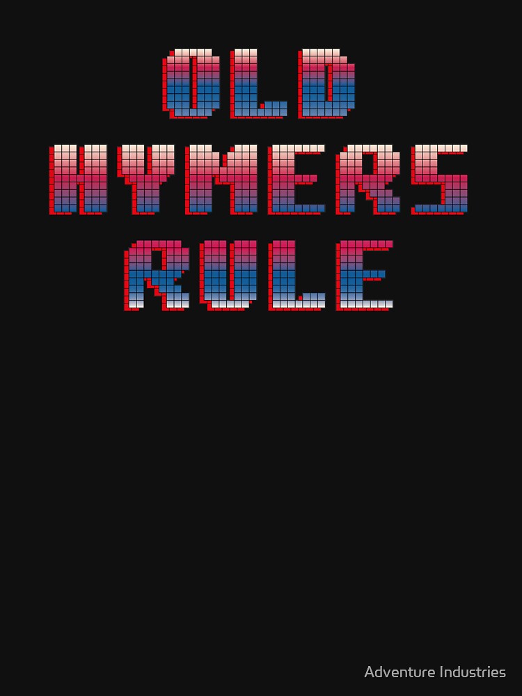 OLD HYMERS RULE 8-BIT by Adventure Industries