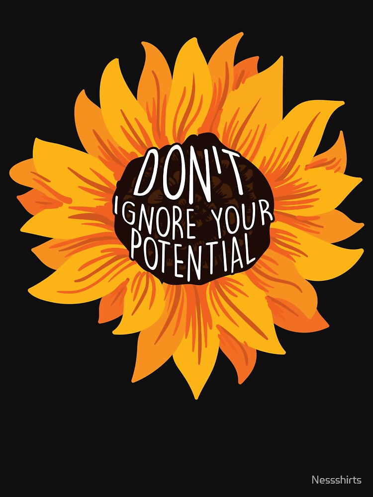 Self Potential Quote For An Affirmation Humanity Believer by Nessshirts