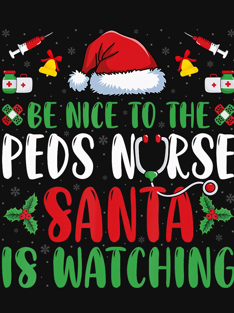 Santa The Classic is Nurse Retro Nice Nurse Be To Watching Vintage Christmas by FrankyTepper