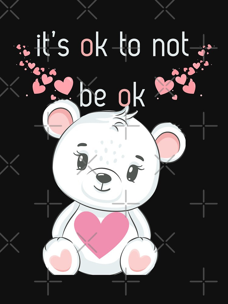 It's Ok to Not Be Ok Mental Health Awareness T Shirt by LLdreams