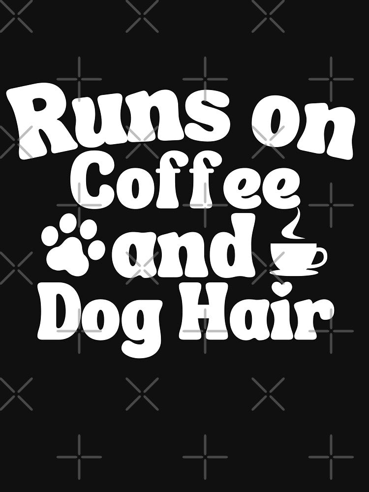 Rescue Dog Mom Runs on Coffee and Hair by klineart ★★★★★